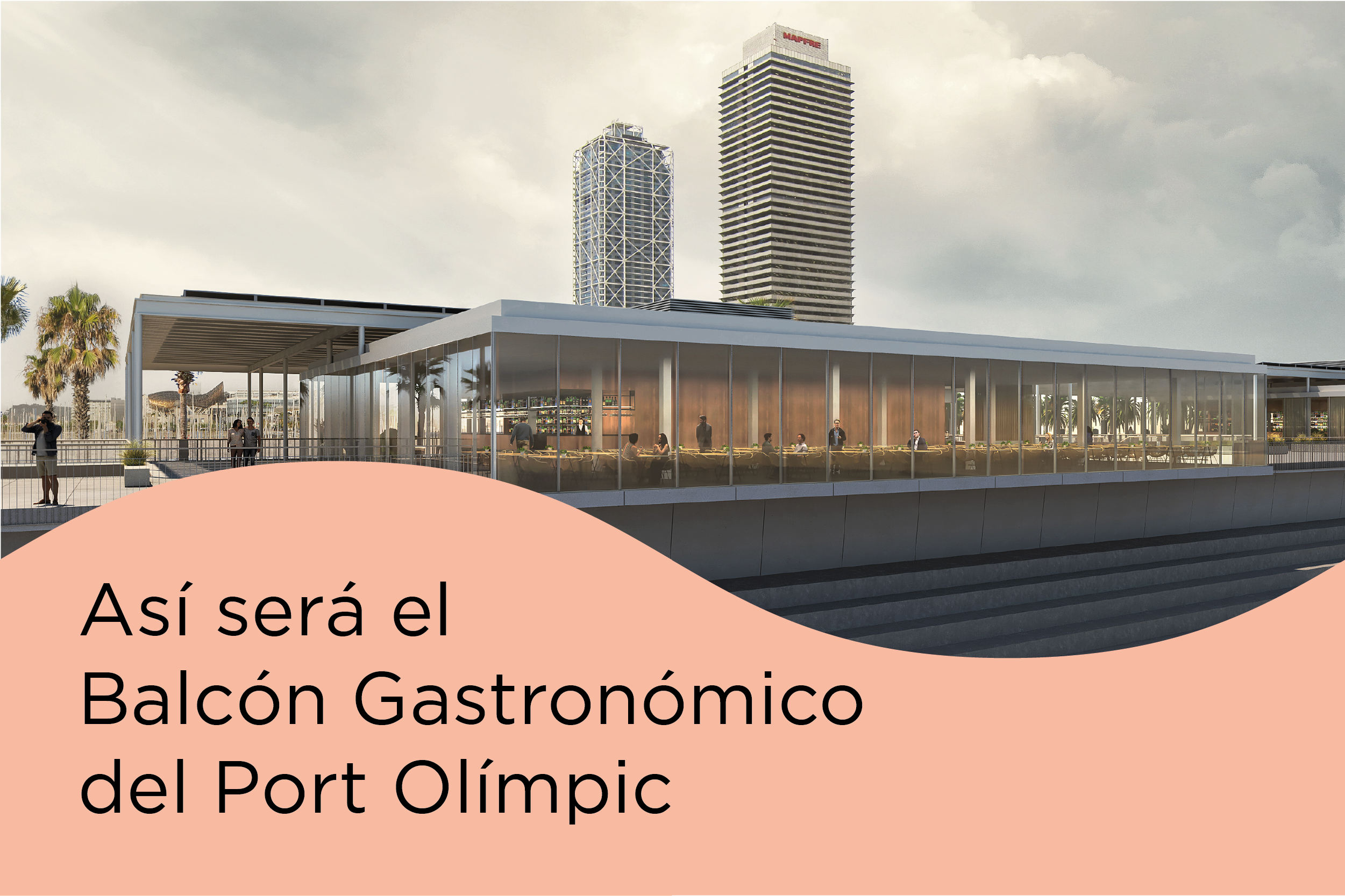 El Balcón Gastronómico del puerto olímpico