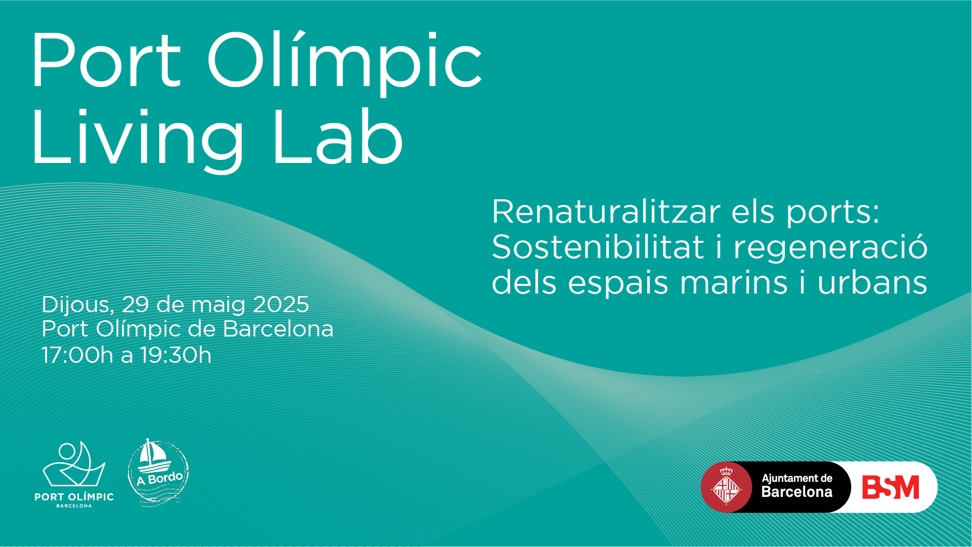 Port Olímpic Living Lab | Renaturalitzar els ports: Sostenibilitat i regeneració dels espais marins i urbans